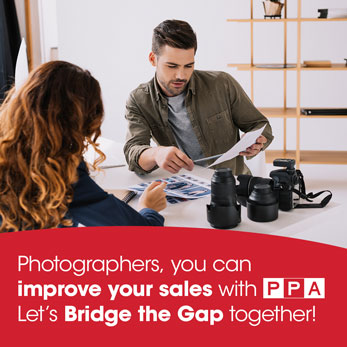 Photographers you can improve your sales with PPA. Lets Bridge the Gap together.